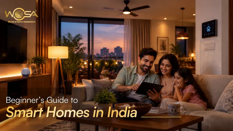 Beginner’s Guide to Smart Homes in India